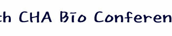 18th CHA Bio Conference